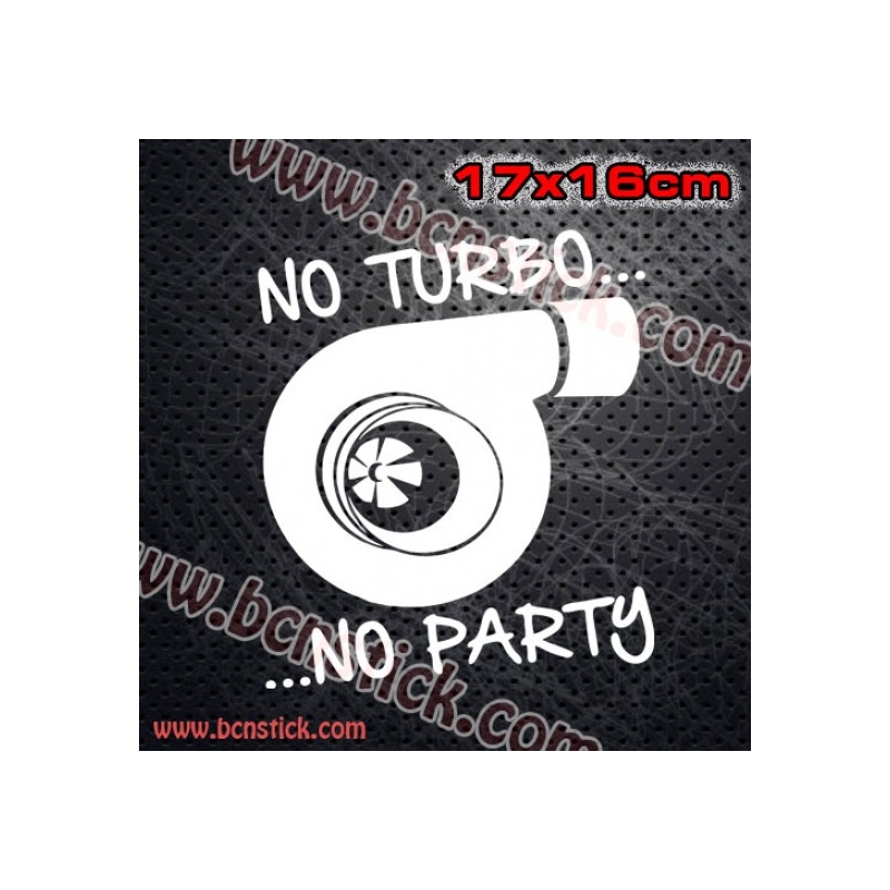 2x pegatinas de Racing "No Turbo .. No party" 17x16cm unidad