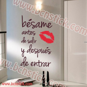 Besame antes de salir y despued de entrar 100x60cm